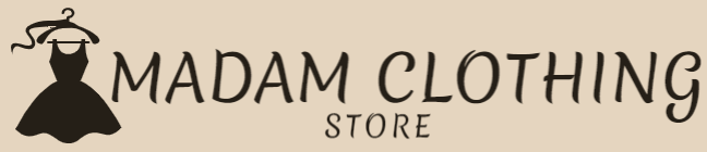 Madam Clothing Store